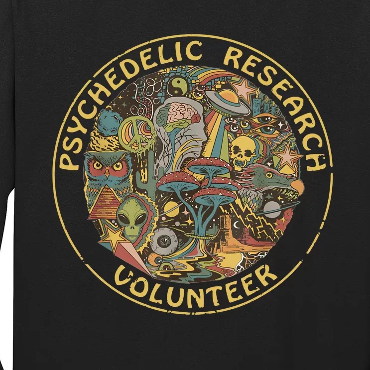 Psychedelic Mushroom Psychedelic Research Volunteer Long Sleeve Shirt