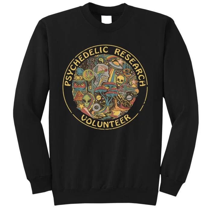 Psychedelic Mushroom Psychedelic Research Volunteer Sweatshirt