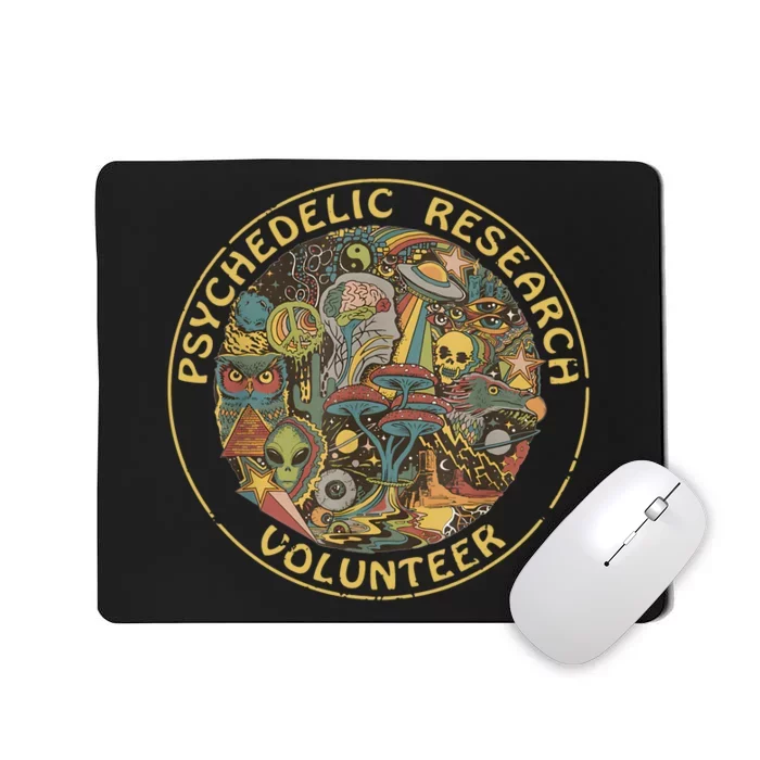 Psychedelic Mushroom Psychedelic Research Volunteer Mousepad