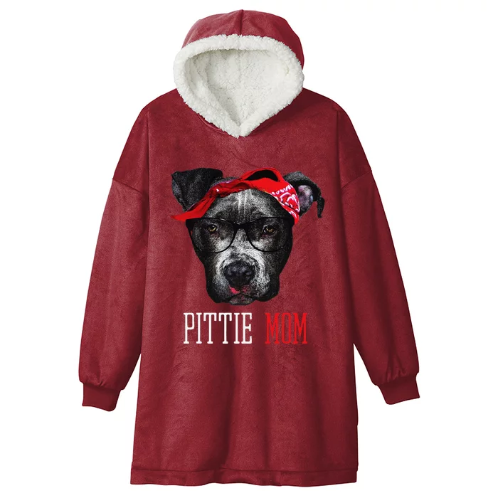 Pittie Mom Pitbull Dog Lovers Mothers Day Gift Hooded Wearable Blanket