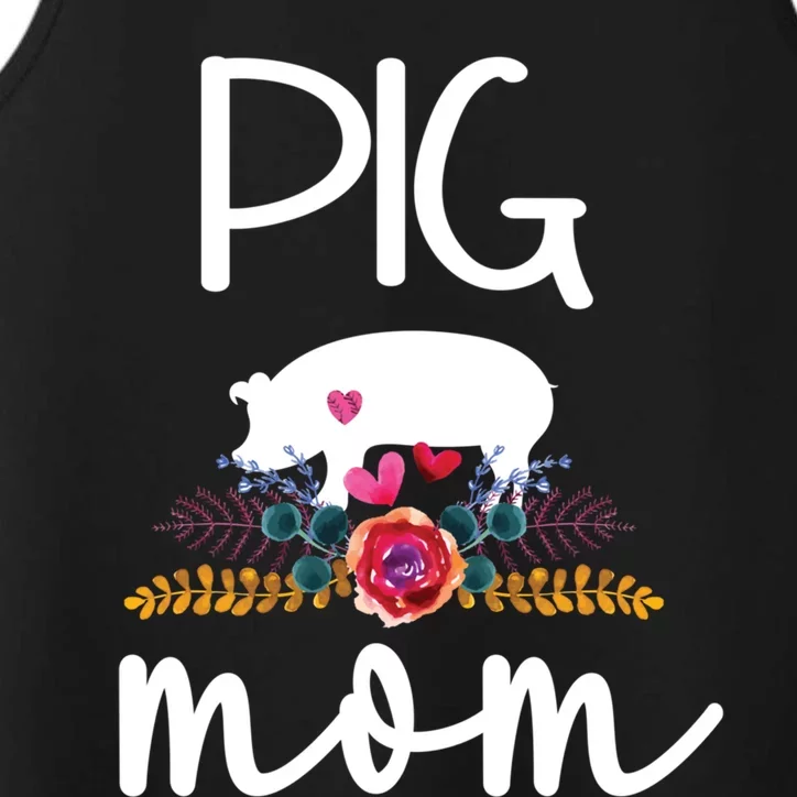 Pig Mom Proud Pig Farmer Pig Owner Pig Mother Gift Performance Tank