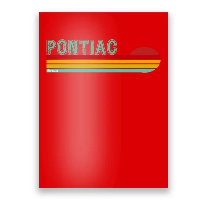 Pontiac Michigan Poster