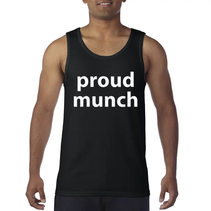 Proud Munch Tank Top