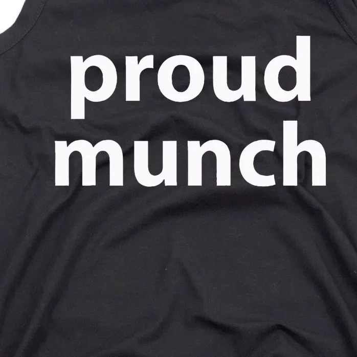 Proud Munch Tank Top