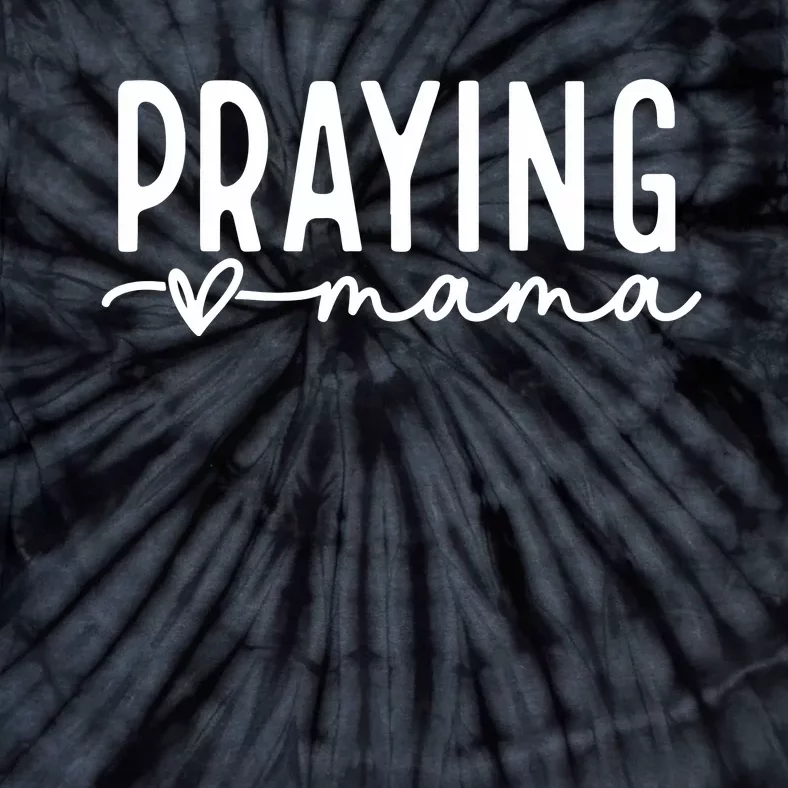 Praying Mama Png Mom Love Like Jesus Tie-Dye T-Shirt