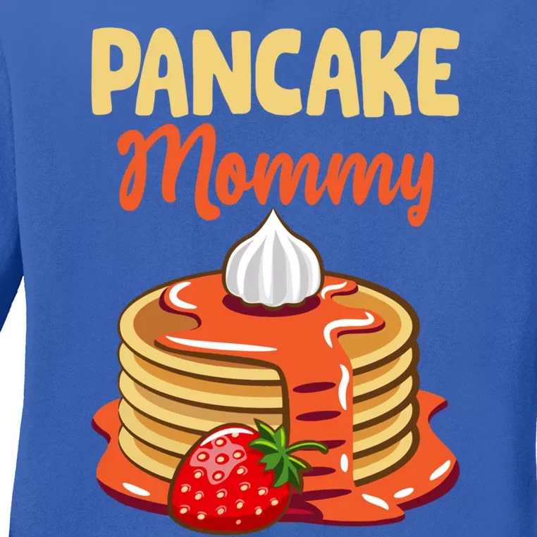 Pancake Mother Pancake Mom Happy MotherS Day Gift Ladies Long Sleeve Shirt