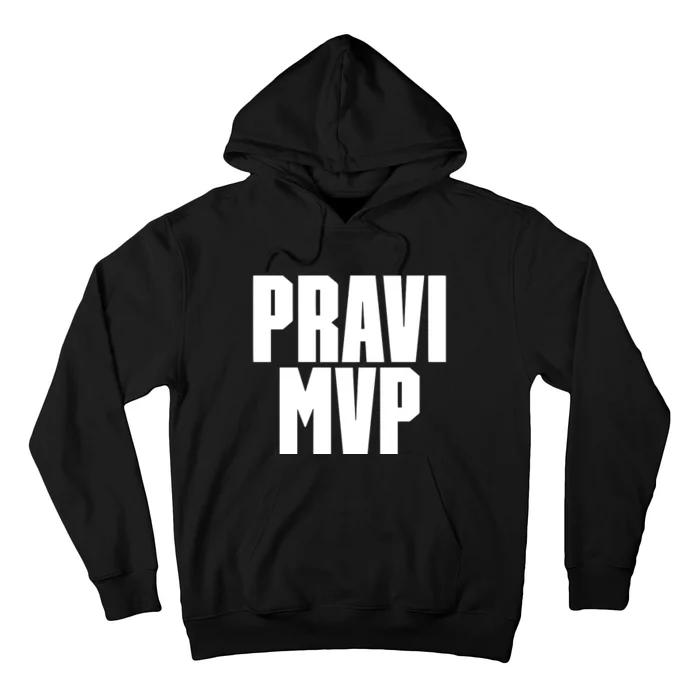 Pravi Mvp Hoodie