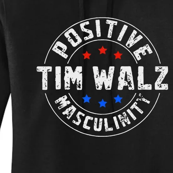 Positive Masculinity Pro Kamala Tim Walz 2024 Political Women's Pullover Hoodie