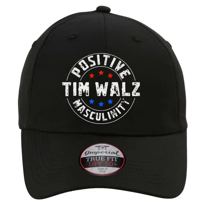 Positive Masculinity Pro Kamala Tim Walz 2024 Political The Original Performance Cap