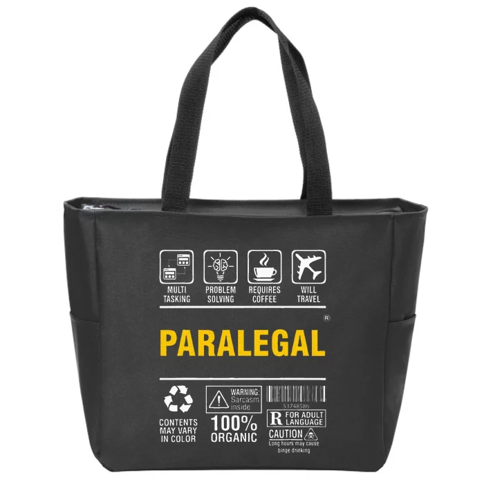 Paralegal Multitasking Problem Solving Coffee Lover Zip Tote Bag