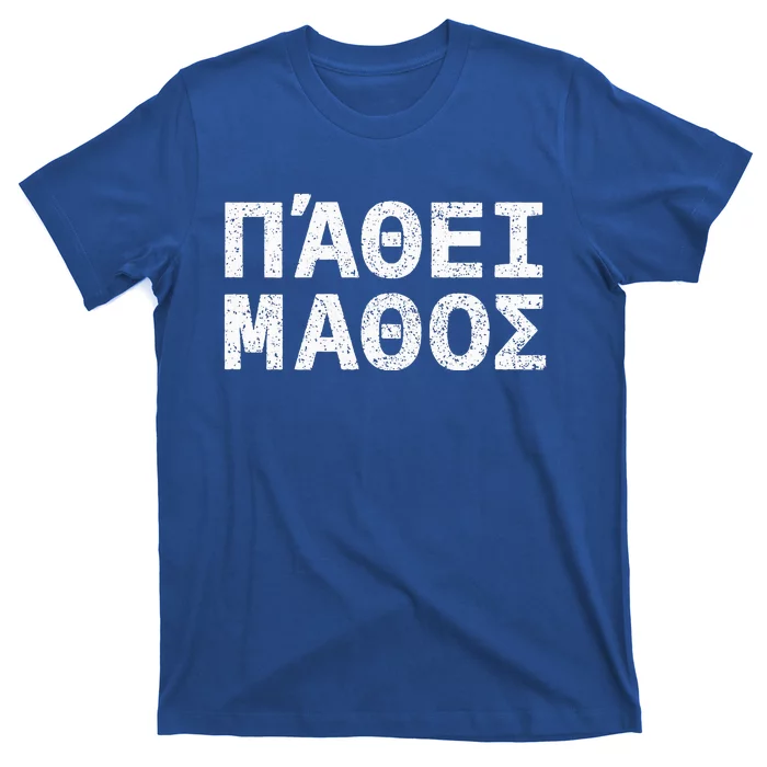 Pathei Mathos T-Shirt