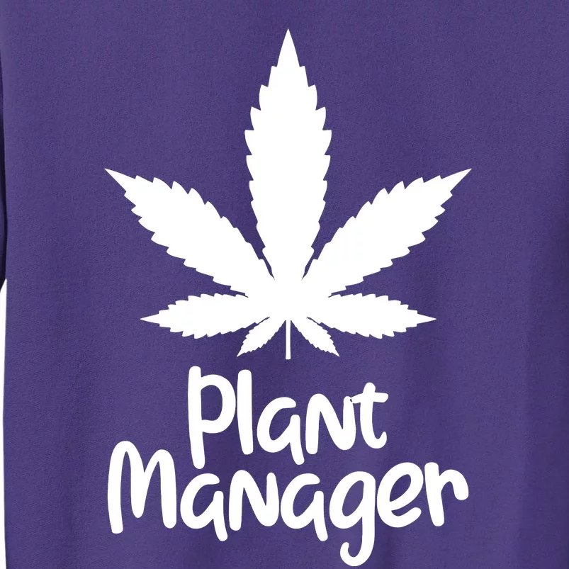 Plant Manager Sweatshirt