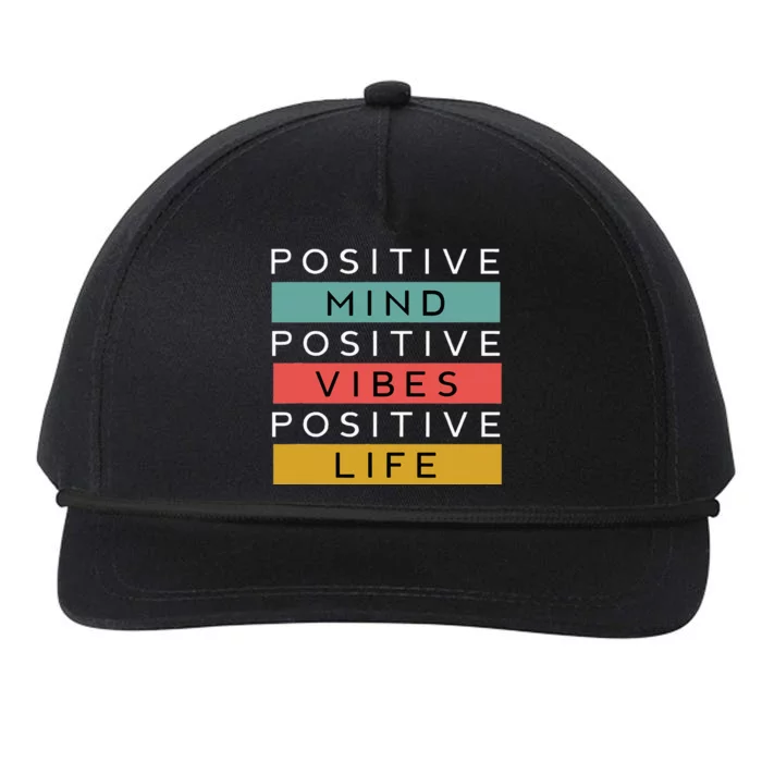 Positive Mind Positive Vibes Positive Life Snapback Five-Panel Rope Hat