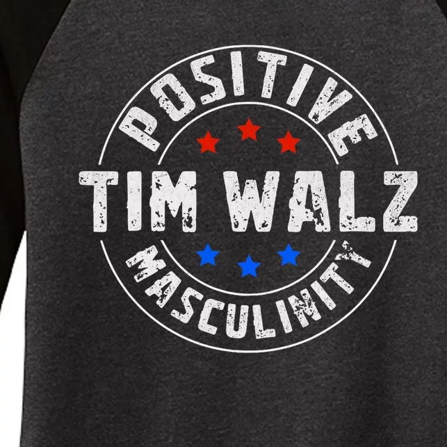 Positive Masculinity Pro Kamala Tim Walz 2024 Political Women's Tri-Blend 3/4-Sleeve Raglan Shirt