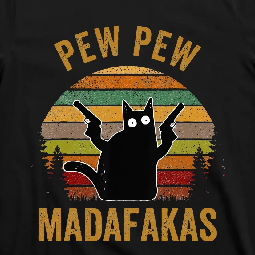 Pew Madafakas Pew Guns Funny Black Cat Retro Vintage T-Shirt