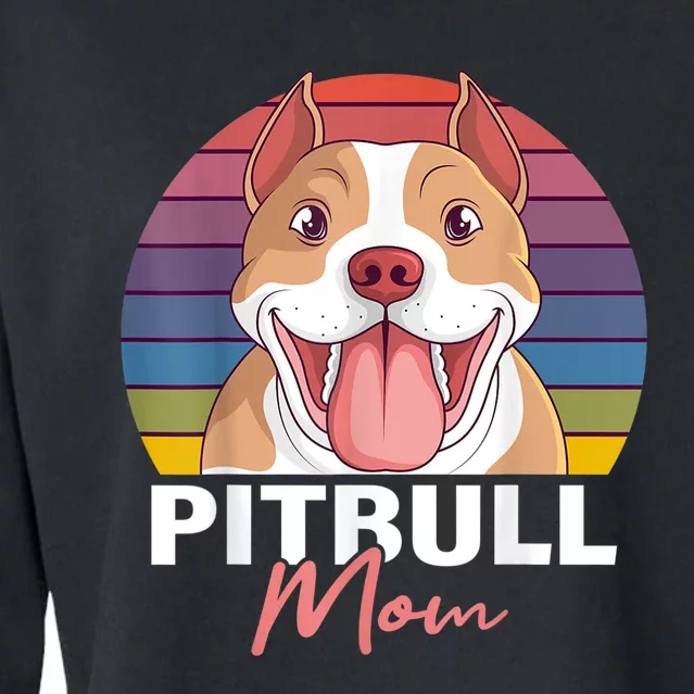 Pitbull Mom Pit Bull Terrier Pibble Lover Dog Owner Mommy Cropped Pullover Crew