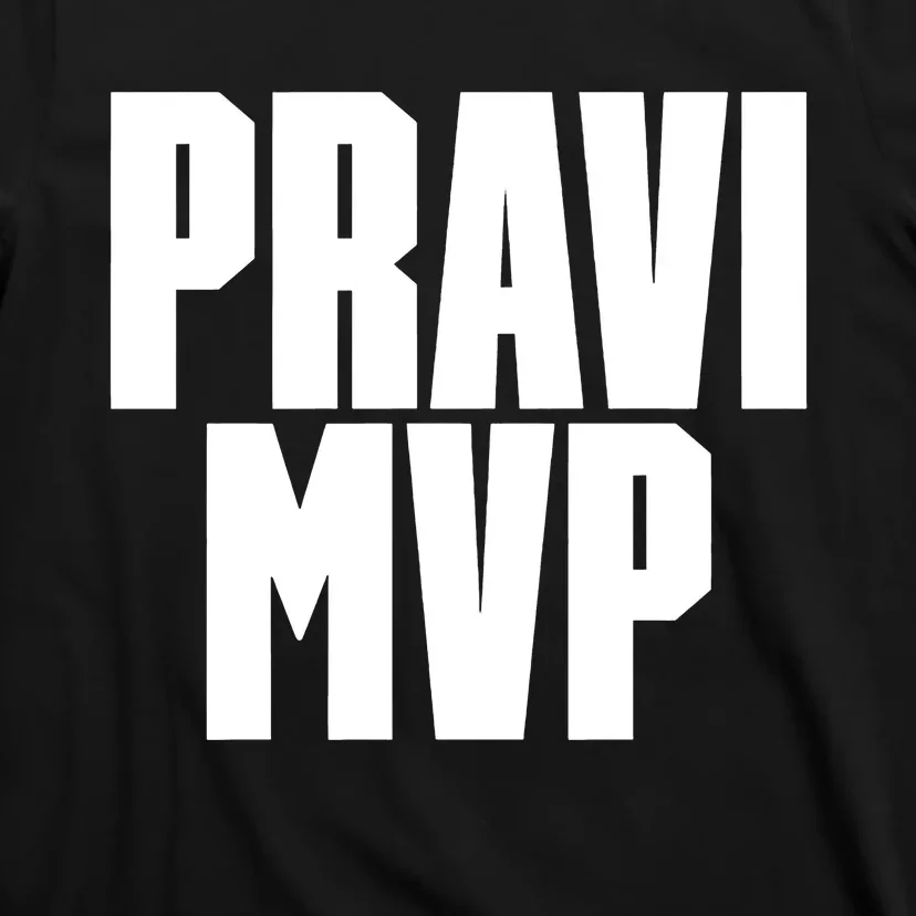 Pravi Mvp T-Shirt