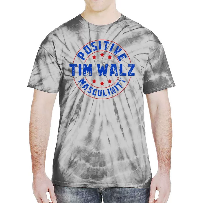 Positive Masculinity Pro Kamala Tim Walz 2024 Tie-Dye T-Shirt