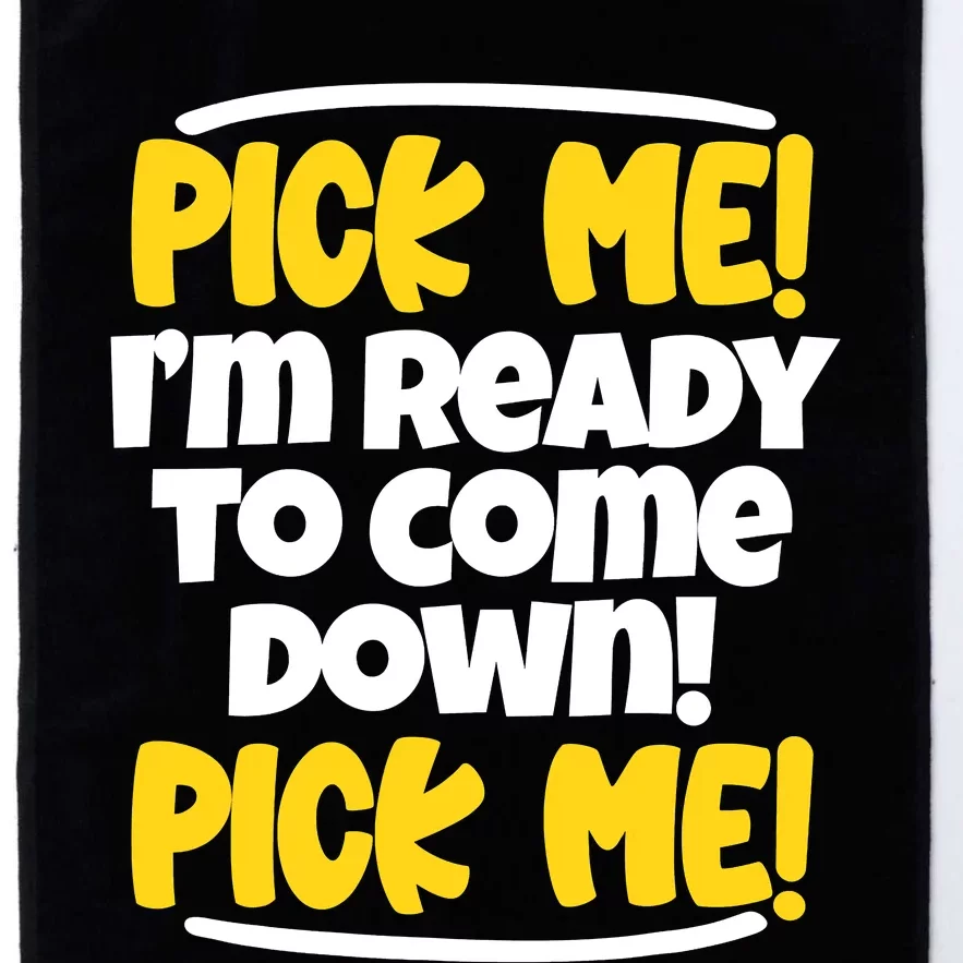 Pick Me Pick Me Funny Television For TV Lovers Platinum Collection Golf Towel