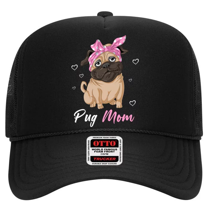 Pug Mom High Crown Mesh Trucker Hat