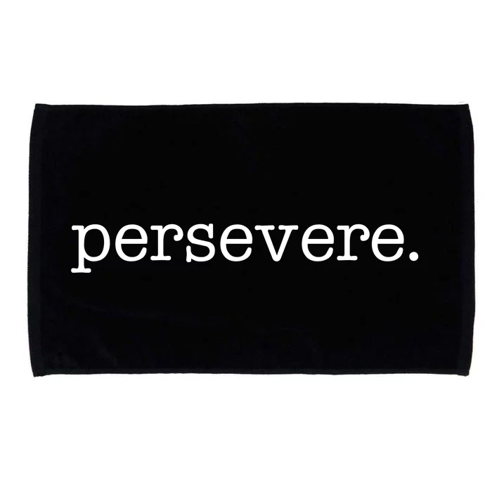 Persevere Motivation Microfiber Hand Towel