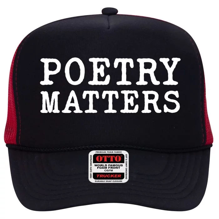 Poetry Matters High Crown Mesh Trucker Hat