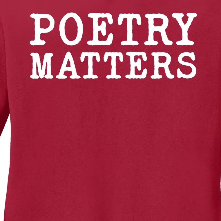 Poetry Matters Ladies Long Sleeve Shirt