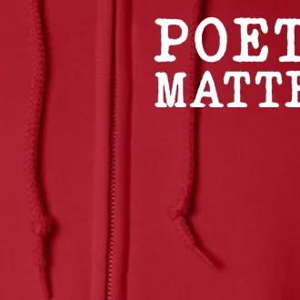 Poetry Matters Full Zip Hoodie