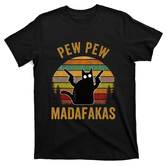 Pew Madafakas Pew Guns Funny Black Cat T-Shirt