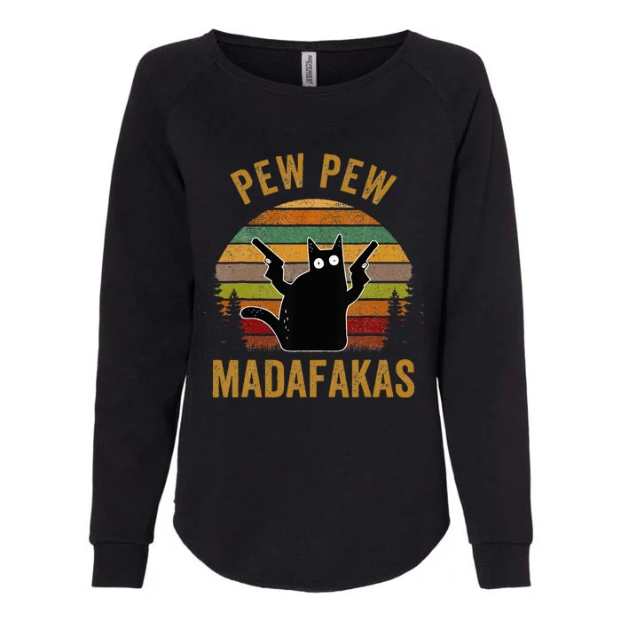 Pew Madafakas Pew Guns Funny Black Cat Womens California Wash Sweatshirt