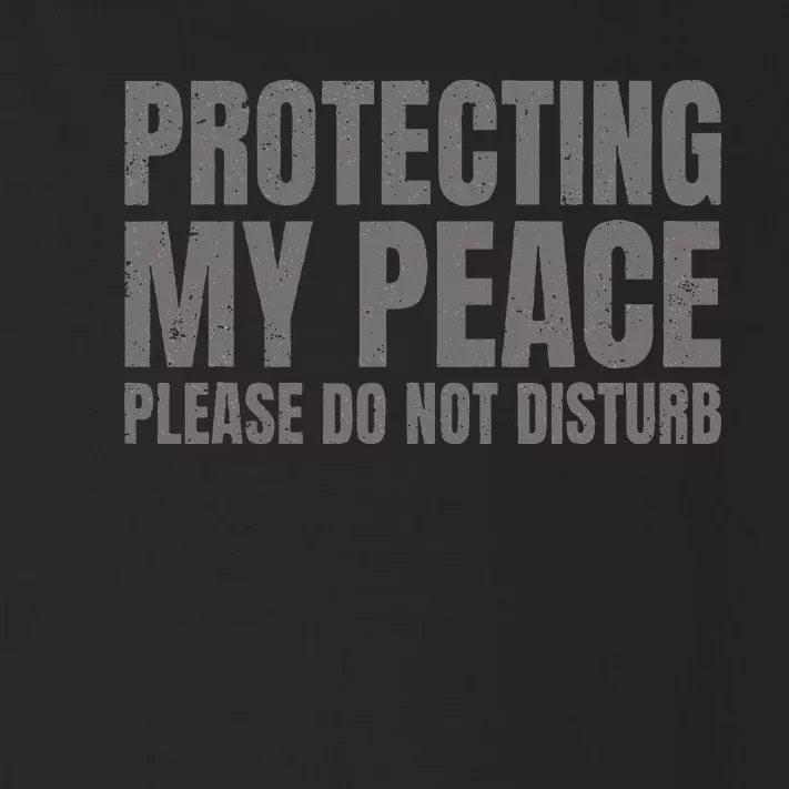 Protecting My Peace Please Do Not Disturb Toddler Long Sleeve Shirt