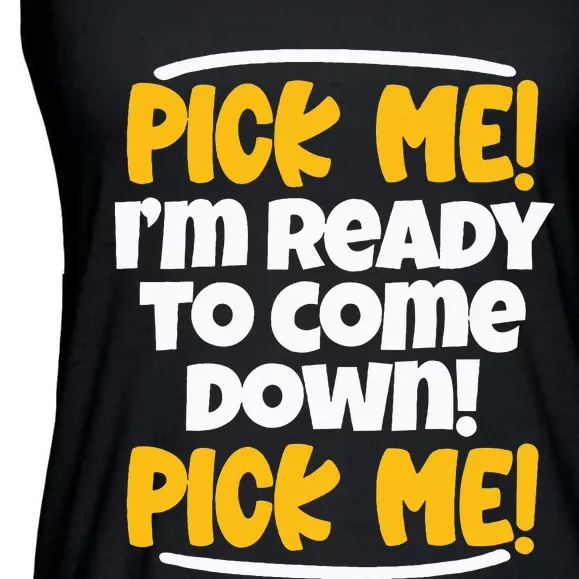 Pick Me Pick Me Funny Family Matching Gift Ladies Essential Flowy Tank