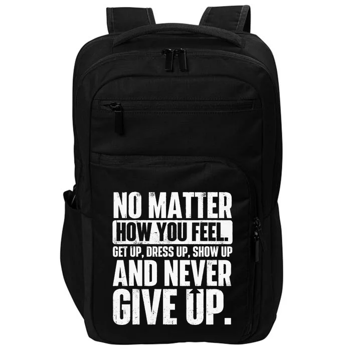 Perseverance Motivational Quote Inspiration Life Slogan Impact Tech Backpack