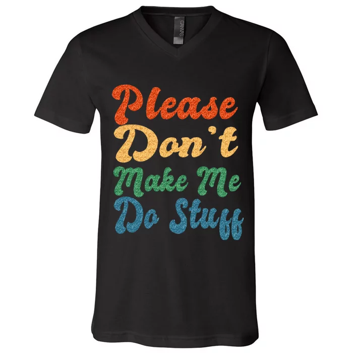 Positive Message Quote Dear Person Behind Me Love V-Neck T-Shirt