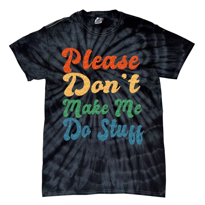 Positive Message Quote Dear Person Behind Me Love Tie-Dye T-Shirt