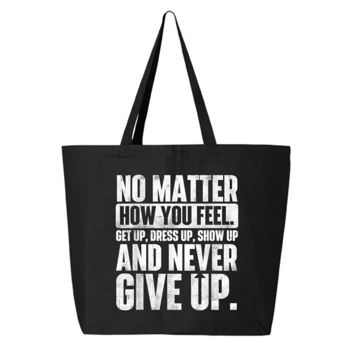 Perseverance Motivational Quote Inspiration Life Slogan 25L Jumbo Tote