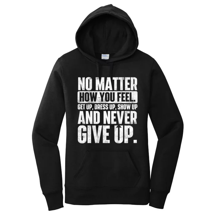 Perseverance Motivational Quote Inspiration Life Slogan Women's Pullover Hoodie