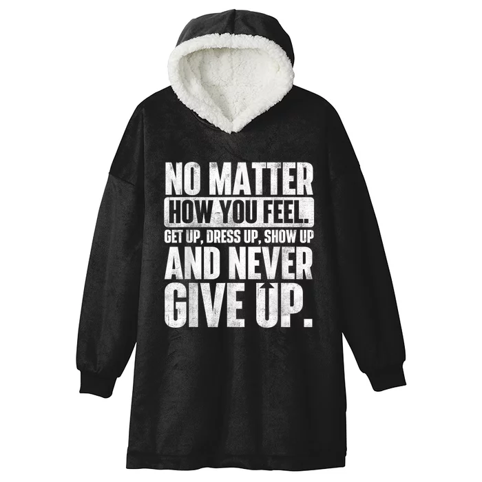 Perseverance Motivational Quote Inspiration Life Slogan Hooded Wearable Blanket