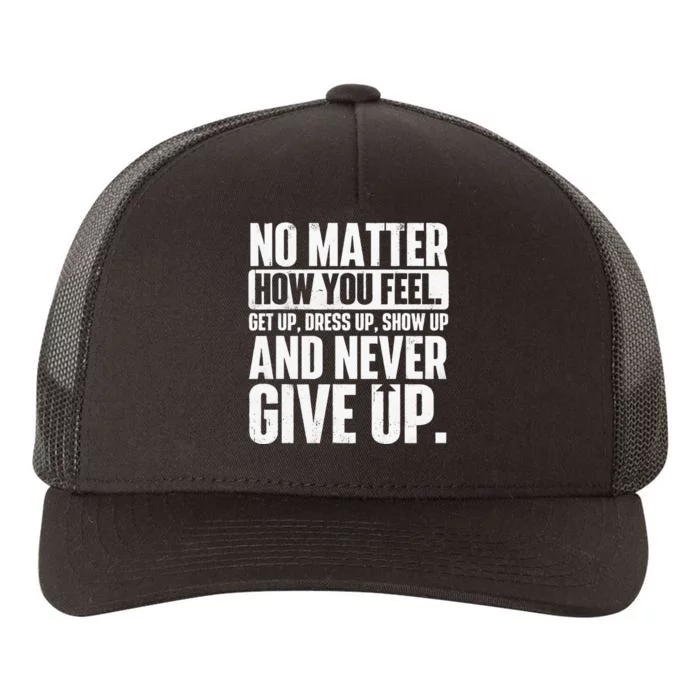 Perseverance Motivational Quote Inspiration Life Slogan Yupoong Adult 5-Panel Trucker Hat