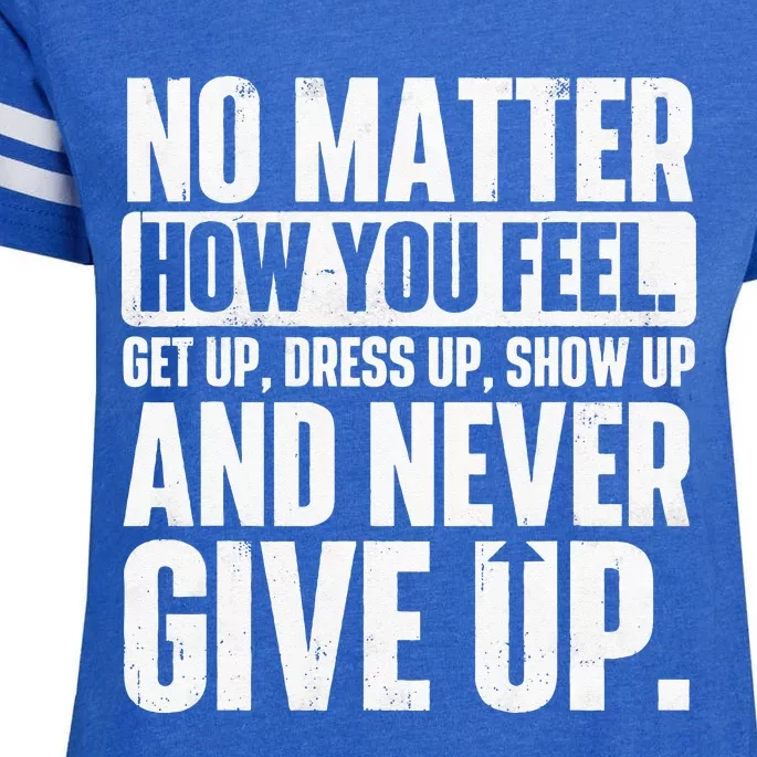 Perseverance Motivational Quote Inspiration Life Slogan Enza Ladies Jersey Football T-Shirt