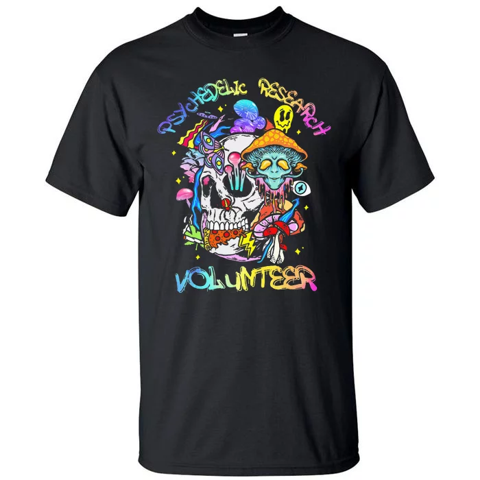 Psychedelic Mushroom Research Volunteer Tall T-Shirt