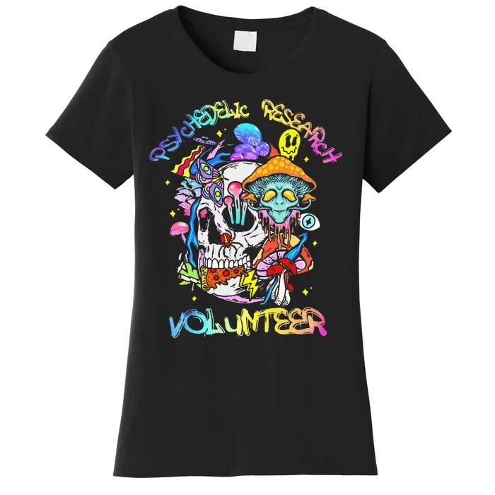 Psychedelic Mushroom Research Volunteer Women's T-Shirt