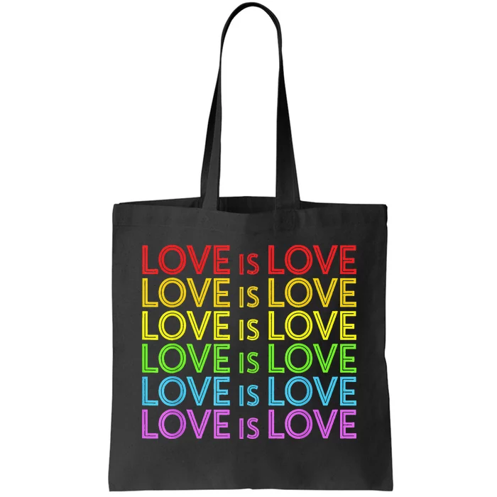 Pride March Rainbow LGBT Equality Love Is Love Gay Lesbian Tote Bag