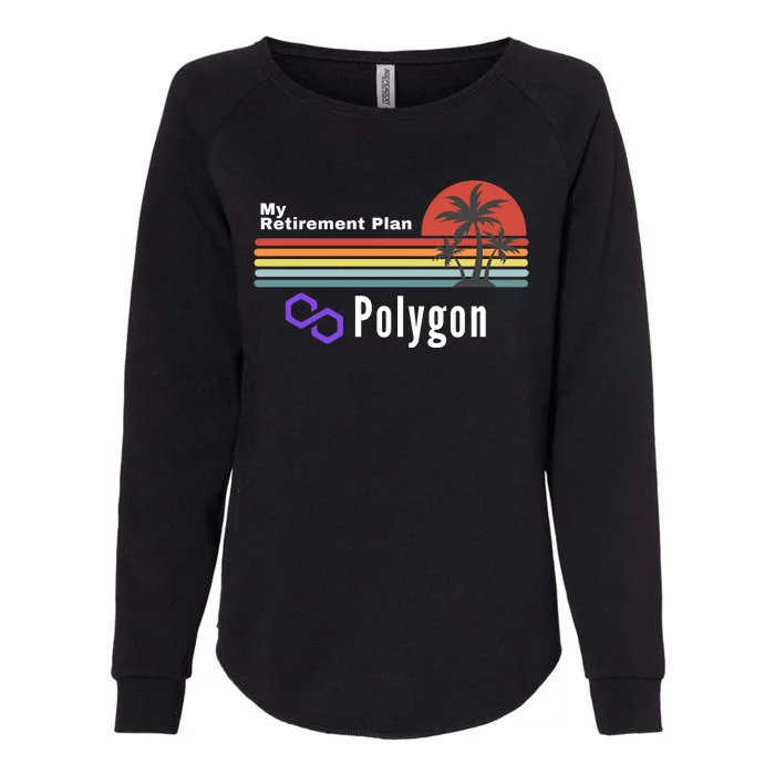 Polygon My Retirement Plan, Polygon Logo, Polygon Crypto Womens California Wash Sweatshirt