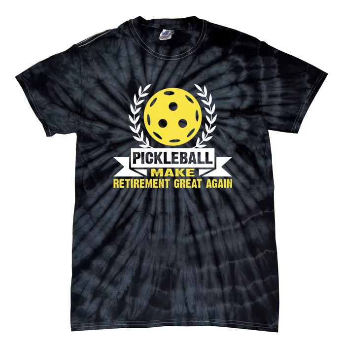 Pickleball Make Retirement Great Again Player Gift Paddles Tie-Dye T-Shirt