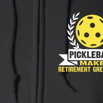 Pickleball Make Retirement Great Again Player Gift Paddles Full Zip Hoodie