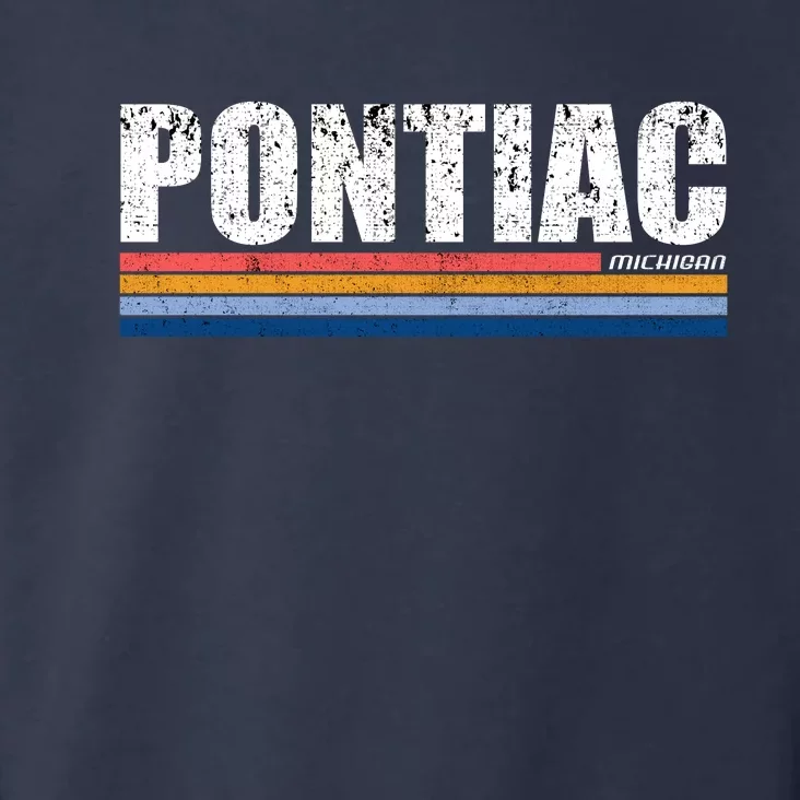 Pontiac Michigan Retro Toddler Hoodie