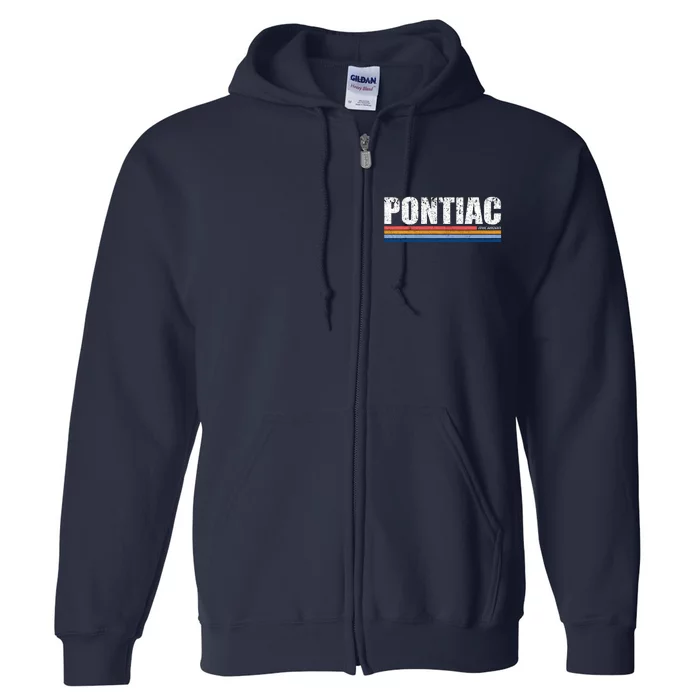 Pontiac Michigan Retro Full Zip Hoodie