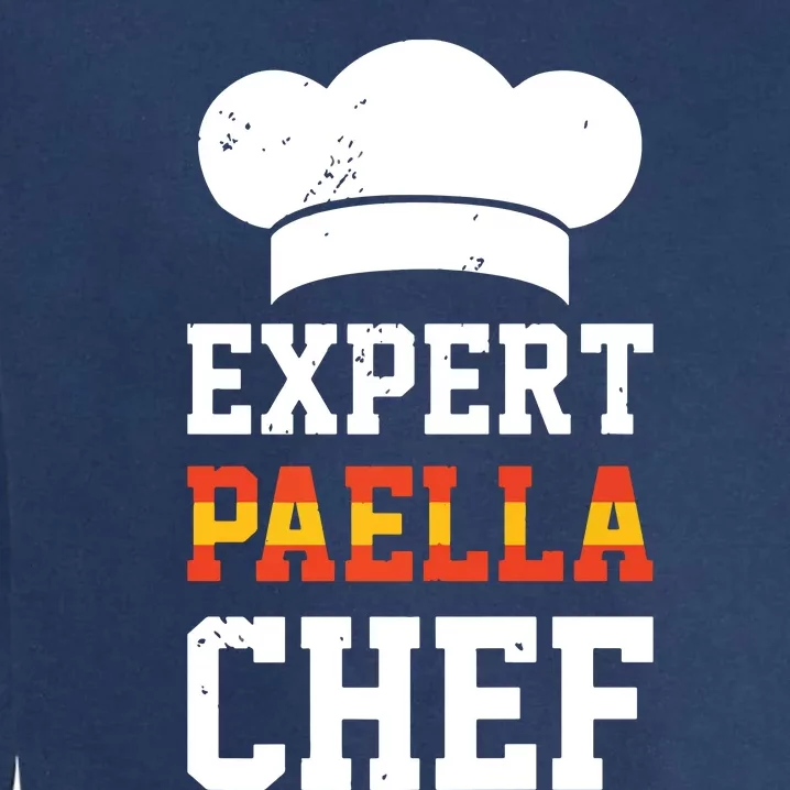 Paella Maker Spanish Cuisine Culinary Paella Making Chef Premium Garment-Dyed Sweatshirt