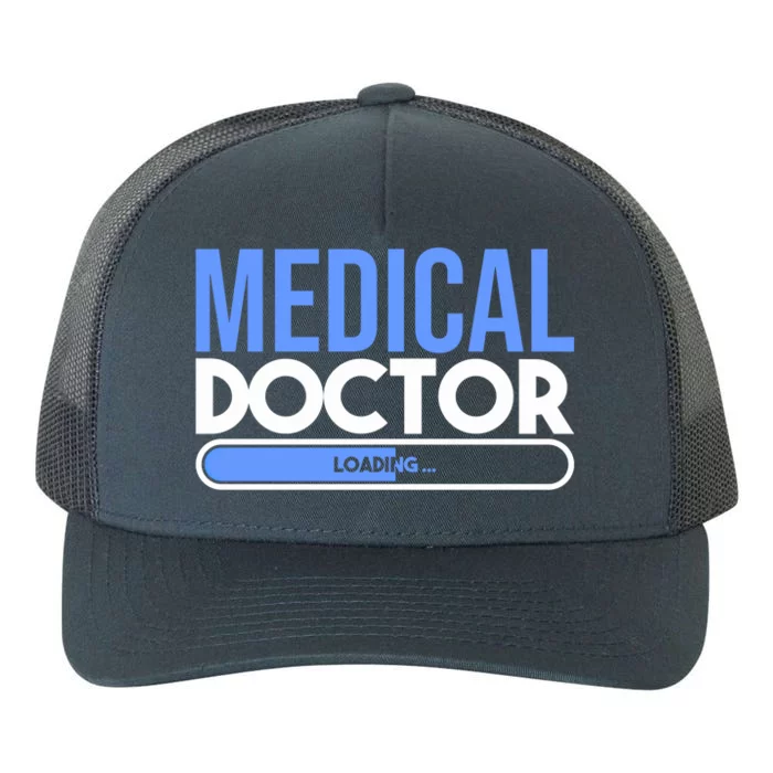 Pre Med Students Med School Students Medical Doctor Loading Gift Yupoong Adult 5-Panel Trucker Hat